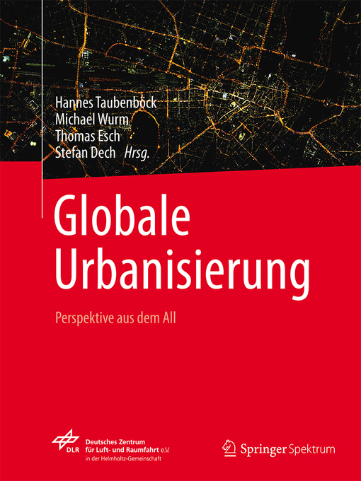 Title details for Globale Urbanisierung by Hannes Taubenböck - Available